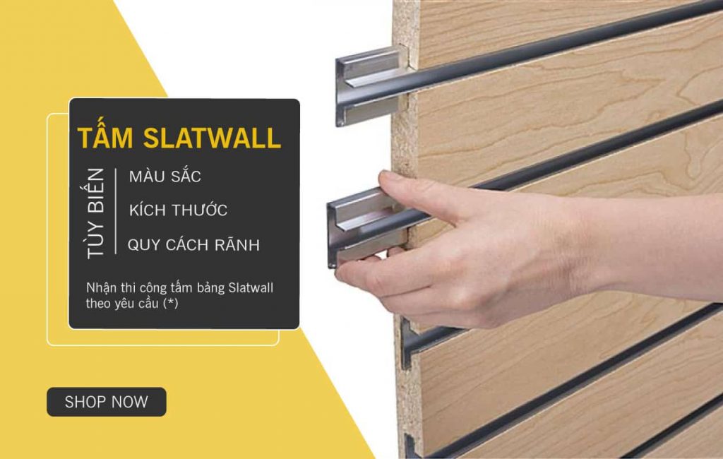 SHOPDEPOT | Tấm bảng gỗ xẻ rãnh trưng bày Slatwall gắn tường